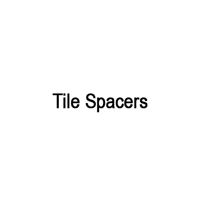 Tile Spacers Tile Spacers